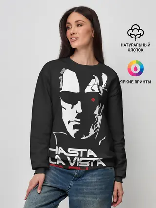 Женский свитшот / Hasta la vista baby