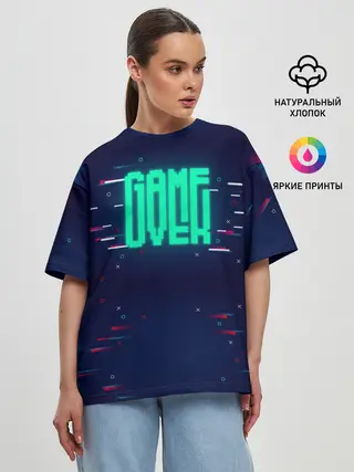 Женская футболка оверсайз / Game Over