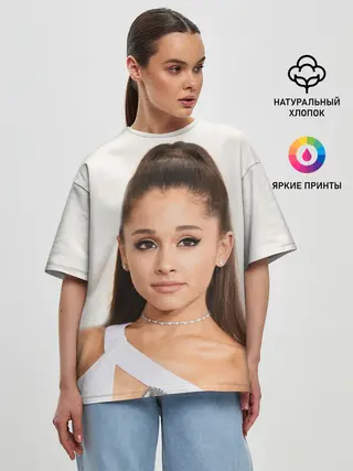 Женская футболка оверсайз / Ariana Grande