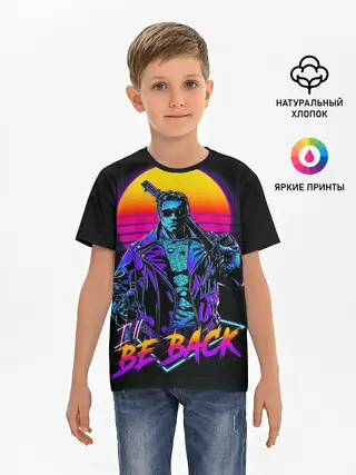 Детская базовая футболка / I WILL BE BACK | TERMINATOR